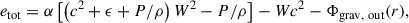 Mathematical equation: $$ \begin{aligned} e_{\rm tot} = \alpha \left[ \left(c^2 + \epsilon + P/\rho \right) W^2 - P/\rho \right] -Wc^2 - \Phi _{\rm grav,\ out}(r), \end{aligned} $$