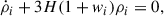 Mathematical equation: $$ \begin{aligned} \dot{\rho }_i + 3H(1 + { w}_i)\rho _i = 0, \end{aligned} $$