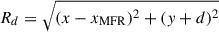 Mathematical equation: $ R_d = \sqrt{(x - x_{\mathrm{MFR}})^2 + (y + d)^2} $