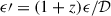 Mathematical equation: $ \epsilon\prime = (1+z)\epsilon/\mathcal{D} $