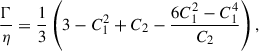 Mathematical equation: $$ \begin{aligned} \frac{\Gamma }{\eta } = \frac{1}{3}\left(3 - C_1^2 + C_2 - \frac{6C_1^2 - C_1^4}{C_2}\right), \end{aligned} $$