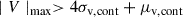 Mathematical equation: $$ \begin{aligned} \mid V \mid _\mathrm{max} > 4\sigma _\mathrm{v,cont} + \mu _\mathrm{v,cont} \end{aligned} $$