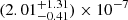 Mathematical equation: $ (2.01^{+1.31}_{-0.41})\times10^{-7} $