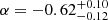 Mathematical equation: $ \alpha=-0.62^{+0.10}_{-0.12} $