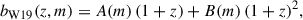 Mathematical equation: $$ \begin{aligned} b_{\rm W19}(z, m) = A(m)\,(1 + z) + B(m)\,(1 + z)^2, \end{aligned} $$