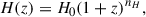 Mathematical equation: $$ \begin{aligned} H(z)=H_0(1+z)^{n_H}, \end{aligned} $$