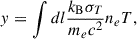 Mathematical equation: $$ \begin{aligned} y = \int dl \frac{k_{\rm B}\sigma _T}{m_ec^2} n_{e}T, \end{aligned} $$