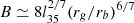 Mathematical equation: $ B \simeq 8 l_{35}^{2/7} (r_g/r_b)^{6/7} $