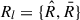 Mathematical equation: $ {R_{l}}= \{{\hat R}, {\bar{R}}\} $