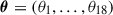 Mathematical equation: $ {\boldsymbol \theta} = (\theta_1, \ldots, \theta_{\mathrm{18}}) $