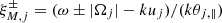 Mathematical equation: $ \xi_{M, j}^{ \pm}=(\omega\pm |\Omega _j| - k u_j)/(k\theta_{j,\|}) $