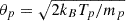 Mathematical equation: $ \theta_p = \sqrt{2k_B T_p/{m_p}} $