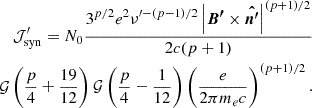 Mathematical equation: $$ \begin{aligned} \begin{aligned} \mathcal J^{\prime } _{\rm syn} = N_0 \frac{3^{p/2}e^2\nu ^{\prime -(p -1)/2}\left| \boldsymbol{B^{\prime }} \times \boldsymbol{\hat{n^{\prime }}} \right|^{(p+1)/2}}{2c(p + 1)} \\ \mathcal{G} \left( \frac{p}{4} + \frac{19}{12} \right) \mathcal{G} \left( \frac{p}{4} - \frac{1}{12} \right) \left( \frac{e}{2\pi m_e c}\right)^{(p+1)/2} . \end{aligned} \end{aligned} $$