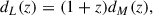 Mathematical equation: $$ \begin{aligned} d_L(z) =(1+z)d_M(z), \end{aligned} $$
