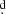 Mathematical equation: $ \overset{\text{d}}{.} $