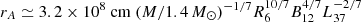 Mathematical equation: $ r_A \simeq 3.2\times10^{8}\ \mathrm{cm}\ ({M}/{1.4\,M_\odot})^{-1/7} R_6^{10/7} B_{12}^{4/7} L_{37}^{-2/7} $