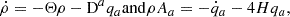 Mathematical equation: $$ \begin{aligned} \dot{\rho }= -\Theta \rho - \mathrm{D}^aq_a \mathrm{and} \rho A_a= -\dot{q}_a- 4Hq_a, \end{aligned} $$