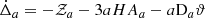Mathematical equation: $$ \begin{aligned} \dot{\Delta }_a= -\mathcal{Z} _a- 3aHA_a- a\mathrm{D}_a\vartheta \end{aligned} $$