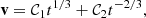 Mathematical equation: $$ \begin{aligned} \mathbf v = \mathcal{C} _1t^{1/3}+ \mathcal{C} _2t^{-2/3}, \end{aligned} $$
