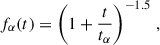 Mathematical equation: $$ \begin{aligned} f_{\alpha }(t) = \left(1 + \dfrac{t}{t_{\alpha }}\right)^{-1.5}\,, \end{aligned} $$