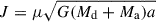 Mathematical equation: $ J = \mu \sqrt{G (M_{\mathrm{d}} + M_{\mathrm{a}}) a} $