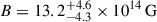 Mathematical equation: $ B = 13.2^{+4.6}_{-4.3} \times 10^{14}\,\mathrm{G} $