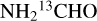 Mathematical equation: ${\rm{NH}}_2^{13}{\rm{CHO}}$