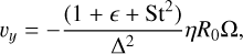 Mathematical equation: $\[v_y=-\frac{\left(1+\epsilon+\mathrm{St}^2\right)}{\Delta^2} \eta R_0 \Omega,\]$