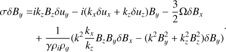 Mathematical equation: $\[\begin{aligned}\sigma \delta B_y= & i k_z B_z \delta u_y-i(k_x \delta u_x+k_z \delta u_z) B_y-\frac{3}{2} \Omega \delta B_x \\& +\frac{1}{\gamma \rho_i \rho_g}(k^2 \frac{k_x}{k_z} B_z B_y \delta B_x-(k^2 B_y^2+k_z^2 B_z^2) \delta B_y)\end{aligned}.\]$