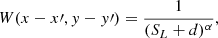 Mathematical equation: $$ \begin{aligned} W(x-x{\prime },y-y{\prime }) = \frac{1}{(S_L + d)^{\alpha }} , \end{aligned} $$