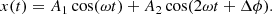 Mathematical equation: $$ \begin{aligned} x(t) = A_1 \cos (\omega t) + A_2 \cos (2\omega t + \Delta \phi ). \end{aligned} $$
