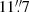 Mathematical equation: $ 11{{\overset{\prime\prime}{.}}}7 $