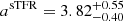 Mathematical equation: $ a^{\mathrm{sTFR}} = 3.82^{+0.55}_{-0.40} $
