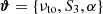 Mathematical equation: $ \boldsymbol \vartheta = {\{\nu_{\mathrm{to}}, S_3, \alpha}\} $