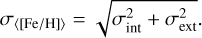 Mathematical equation: $\[\sigma_{\langle[\mathrm{Fe} / \mathrm{H}]\rangle}=\sqrt{\sigma_{\text {int}}^{2}+\sigma_{\text {ext}}^{2}}\]$