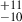 Mathematical equation: $ ^{+11}_{-10} $