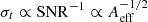 Mathematical equation: $ \sigma_t\propto\mathrm{SNR}^{-1}\propto A_{\mathrm{eff}}^{-1/2} $
