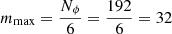 Mathematical equation: $ m_{\text{max}} = \dfrac{N_\phi}{6} = \dfrac{192}{6} = 32 $