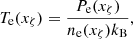 Mathematical equation: $$ \begin{aligned} T_{\rm e}(x_\zeta ) = \frac{P_{\rm e}(x_\zeta )}{n_{\rm e}(x_\zeta ) k_{\rm B}}, \end{aligned} $$