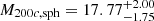 Mathematical equation: $ {M}_{200c,\mathrm{sph}} = 17.77_{-1.75}^{+2.00} $