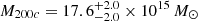 Mathematical equation: $ M_{200c} = 17.6_{-2.0}^{+2.0} \times 10^{15}\,M_{\odot} $