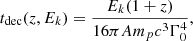 Mathematical equation: $$ \begin{aligned} t_{\rm dec}(z, E_k) = \frac{E_k(1+z)}{16\pi Am_pc^3\Gamma _0^4}, \end{aligned} $$