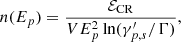 Mathematical equation: $$ \begin{aligned} n(E_p) = \frac{\mathcal{E} _{\rm CR}}{VE_p^2\ln (\gamma ^{\prime }_{p,s}/\Gamma )}, \end{aligned} $$