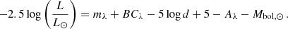 Mathematical equation: $$ \begin{aligned} -2.5\log \left(\frac{L}{L_\odot }\right) = m_\lambda + BC_\lambda -5\log d + 5 - A_\lambda -M_{\mathrm{bol} ,\odot }\, . \end{aligned} $$