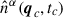 Mathematical equation: $ \hat{n}^{\alpha}(\boldsymbol{q}_c,t_c) $