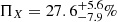 Mathematical equation: $ \Pi_{X} = 27.6^{+5.6}_{-7.9}\% $