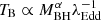 Mathematical equation: $ T_{\mathrm{B}} \propto M_{\mathrm{BH}}^{\alpha}\lambda_{\mathrm{Edd}}^{-1} $