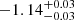 Mathematical equation: $ -1.14^{+0.03}_{-0.03} $