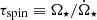 Mathematical equation: $ \tau_{\mathrm{spin}} \equiv \Omega_\star/\dot{\Omega}_\star $