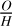 Mathematical equation: $\frac{O}{H}$